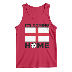 It is Coming Home England Football Flag Tank Top Patriotic Soccer Fans St Georges Cross Heritage Pride