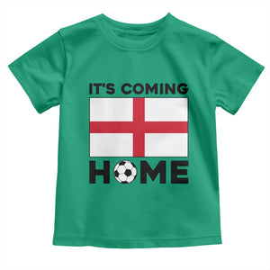 It is Coming Home England Football Flag Toddler T Shirt Patriotic Soccer Fans St Georges Cross Heritage Pride