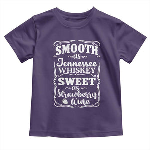 Smooth As Tennessee Whiskey Toddler T Shirt Sweet As Strawberry Wine Country Love TS02 Purple Print Your Wear