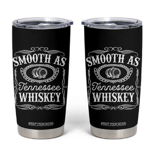Smooth As Tennessee Whiskey Distillery Barrel Vintage Tumbler Cup TS02 Black Print Your Wear