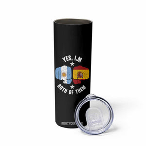Yes Im Both Of Them Argentina Spain Fist Bump Graphic Skinny Tumbler Proud Spanish Argentine Dual Heritage Pride Match Day