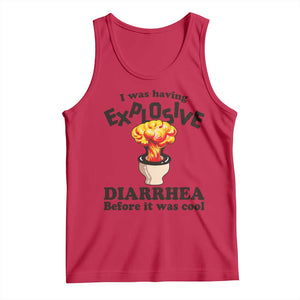 Funny Toilet Mushroom Cloud Gag Graphic Tank Top I Was Having Explosive Diarrhea Before It Was Cool
