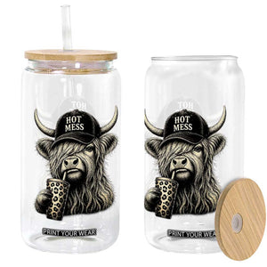 Hot Mess Highland Cow Sipping Iced Coffee Meme Glass Can Funny Sarcastic Everyday Life Country Western Style