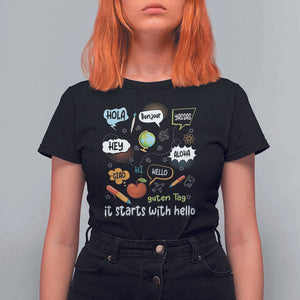 Inclusion Matters T Shirt For Women It Starts With Hello In Languages TS02 Black Print Your Wear