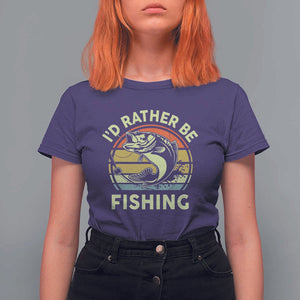 Funny Bass Fishing T Shirt For Women I'd Rather Be Fishing Retro Vintage TS02 Purple Print Your Wear