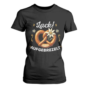 Zack Aufgebrezelt Oktoberfest T Shirt For Women Dress Up Funny Pretzel Edelweiss Bavarian Festival TS02 Black Print Your Wear