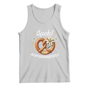 Zack Aufgebrezelt Oktoberfest Tank Top Dress Up Funny Pretzel Edelweiss Bavarian Festival TS02 Ash Print Your Wear