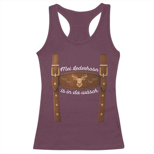Funny Lederhosen Costume Alternative for Oktoberfest Racerback Tank Top Mei Lederhosn Is In Da Wasch TS02 Maroon Print Your Wear