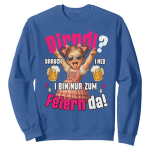 Funny Cute Girl Oktoberfest Sweatshirt Dirndle I Bin Nur Zum Feiern Da Party TS02 Royal Blue Print Your Wear