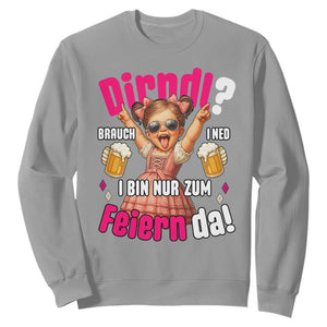 Funny Cute Girl Oktoberfest Sweatshirt Dirndle I Bin Nur Zum Feiern Da Party TS02 Sport Gray Print Your Wear