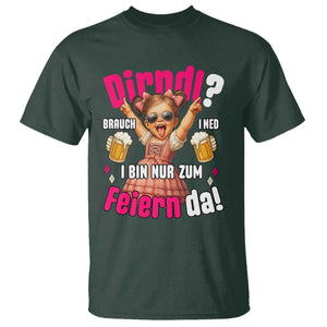 Funny Cute Girl Oktoberfest T Shirt Dirndle I Bin Nur Zum Feiern Da Party TS02 Dark Forest Green Print Your Wear
