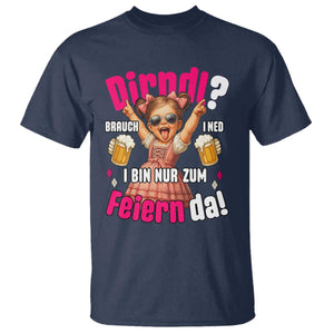 Funny Cute Girl Oktoberfest T Shirt Dirndle I Bin Nur Zum Feiern Da Party TS02 Navy Print Your Wear