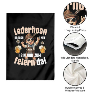 Funny Cute Boy Lederhosen Oktoberfest Garden Flag Lederhosn I Bin Nur Zum Feiern Da Party TS02 Print Your Wear