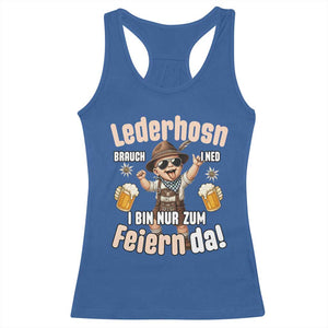 Funny Cute Boy Lederhosen Oktoberfest Racerback Tank Top Lederhosn I Bin Nur Zum Feiern Da Party TS02 Royal Blue Print Your Wear