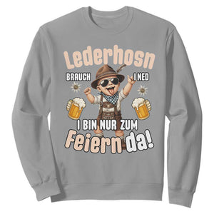 Funny Cute Boy Lederhosen Oktoberfest Sweatshirt Lederhosn I Bin Nur Zum Feiern Da Party TS02 Sport Gray Print Your Wear