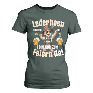 Funny Cute Boy Lederhosen Oktoberfest T Shirt For Women Lederhosn I Bin Nur Zum Feiern Da Party TS02 Dark Forest Green Print Your Wear