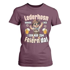 Funny Cute Boy Lederhosen Oktoberfest T Shirt For Women Lederhosn I Bin Nur Zum Feiern Da Party TS02 Maroon Print Your Wear