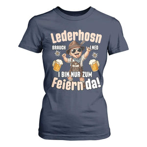 Funny Cute Boy Lederhosen Oktoberfest T Shirt For Women Lederhosn I Bin Nur Zum Feiern Da Party TS02 Navy Print Your Wear
