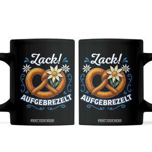 Zack Aufgebrezelt Oktoberfest Coffee Mug Funny Bavarian Pretzel Edelweiss Blue TS02 Black Print Your Wear