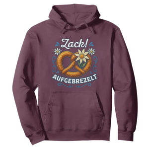 Zack Aufgebrezelt Oktoberfest Hoodie Funny Bavarian Pretzel Edelweiss Blue TS02 Maroon Print Your Wear