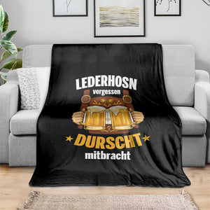 Funny Lederhosen Oktoberfest Beer Drinking Throw Blanket Lederhosn Vergessen Durscht Mitbracht TS02 Print Your Wear