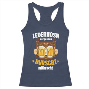 Funny Lederhosen Oktoberfest Beer Drinking Racerback Tank Top Lederhosn Vergessen Durscht Mitbracht TS02 Navy Print Your Wear