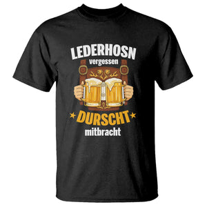 Funny Lederhosen Oktoberfest Beer Drinking T Shirt Lederhosn Vergessen Durscht Mitbracht TS02 Black Print Your Wear