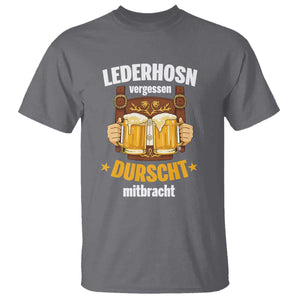 Funny Lederhosen Oktoberfest Beer Drinking T Shirt Lederhosn Vergessen Durscht Mitbracht TS02 Charcoal Print Your Wear