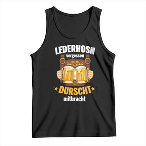 Funny Lederhosen Oktoberfest Beer Drinking Tank Top Lederhosn Vergessen Durscht Mitbracht TS02 Black Print Your Wear
