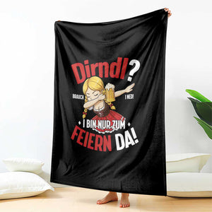 Funny Oktoberfest Dab Girl Throw Blanket Dirndl I Bin Nur Zum Feiern Da Party TS02 Print Your Wear