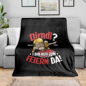 Funny Oktoberfest Dab Girl Throw Blanket Dirndl I Bin Nur Zum Feiern Da Party TS02 Print Your Wear