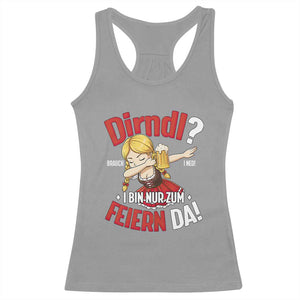Funny Oktoberfest Dab Girl Racerback Tank Top Dirndl I Bin Nur Zum Feiern Da Party TS02 Sport Gray Print Your Wear