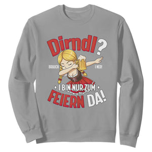 Funny Oktoberfest Dab Girl Sweatshirt Dirndl I Bin Nur Zum Feiern Da Party TS02 Sport Gray Print Your Wear
