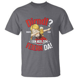 Funny Oktoberfest Dab Girl T Shirt Dirndl I Bin Nur Zum Feiern Da Party TS02 Charcoal Print Your Wear