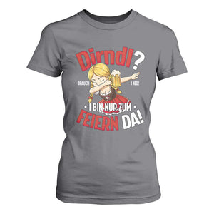 Funny Oktoberfest Dab Girl T Shirt For Women Dirndl I Bin Nur Zum Feiern Da Party TS02 Charcoal Print Your Wear