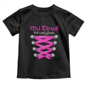 Funny Oktoberfest Corset in Pink Toddler T Shirt I Have Not Found My Dirndl TS02 Black Print Your Wear