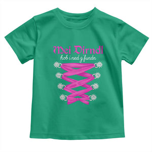Funny Oktoberfest Corset in Pink Toddler T Shirt I Have Not Found My Dirndl TS02 Irish Green Print Your Wear