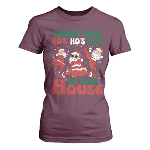 Christmas Santa T Shirt For Women Theres Some Hos In This House Funny Xmas TS02 Maroon Print Your Wear