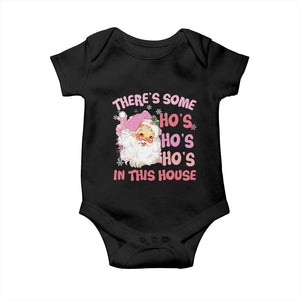 Christmas Pink Santa Baby Onesie Theres Some Hos In This House Retro Xmas Vibe TS02 Black Print Your Wear