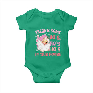 Christmas Pink Santa Baby Onesie Theres Some Hos In This House Retro Xmas Vibe TS02 Irish Green Print Your Wear