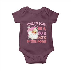 Christmas Pink Santa Baby Onesie Theres Some Hos In This House Retro Xmas Vibe TS02 Maroon Print Your Wear