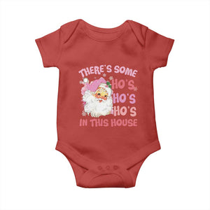Christmas Pink Santa Baby Onesie Theres Some Hos In This House Retro Xmas Vibe TS02 Red Print Your Wear