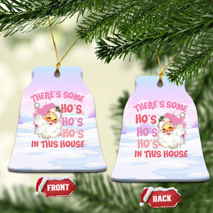 Pink Santa Christmas Ceramic Ornament Theres Some Hos In This House Retro Xmas Vibe TS02 Bell Flake Pink Printyourwear