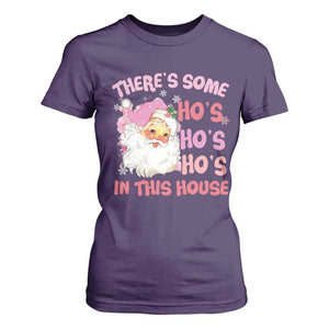 Christmas Pink Santa T Shirt For Women Theres Some Hos In This House Retro Xmas Vibe TS02 Purple Print Your Wear