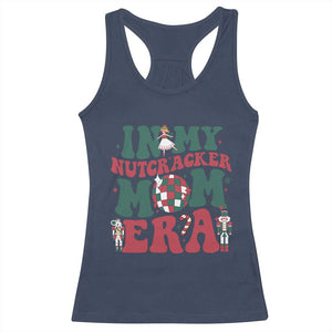 Christmas Nutcracker Racerback Tank Top In My Nutcracker Mom Era Groovy Doll Xmas Mama TS02 Navy Print Your Wear