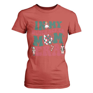 Christmas Nutcracker T Shirt For Women In My Nutcracker Mom Era Groovy Doll Xmas Mama TS02 Red Print Your Wear