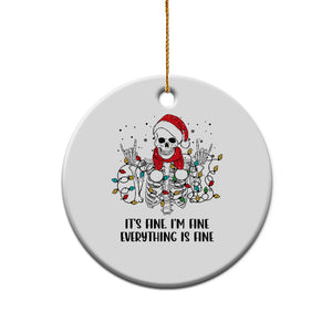 Skeleton Christmas Ceramic Ornament It's Fine I'm Fine Everything Is Fine Xmas Light Funny Xmas Vibe TS02 Printyourwear