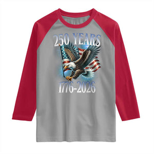 250 Years of American Freedom Raglan Shirt Bald Eagle USA Flag 1776 to 2026 Patriotic TS02 Sport Gray Red Print Your Wear
