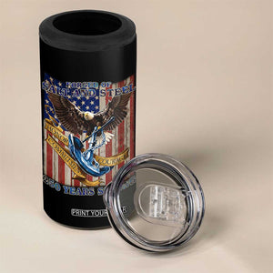 Military Navy 250th Anniversary 4 in 1 Can Cooler Tumbler Forged of Salt and Steel Patriotic Eagle Anchor American Flag TS02 Print Your Wear