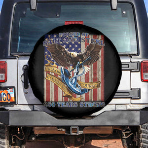 Military Navy 250th Anniversary Spare Tire Cover Forged of Salt and Steel Patriotic Eagle Anchor American Flag TS02 No hole Black Print Your Wear